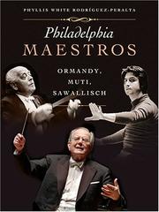 Philadelphia maestros by Phyllis W. Rodríguez-Peralta