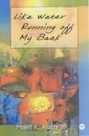 Cover of: Like water running off my back by MK Asante