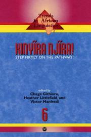 Cover of: Kinyira Njira! Step Firmly on the Pathway (Trends in African Linguistics, #6)