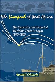 Cover of: The "Liverpool" of West Africa by Ayodeji Olukoju
