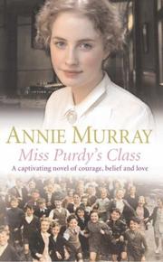 Cover of: Miss Purdy's Class by Annie Murray