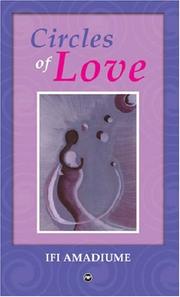 Cover of: Circles of Love  (Poems) by Ifi Amadiume, Ifi Amadiume