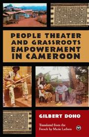 Cover of: People Theater and Grassroots Empowerment in Cameroon