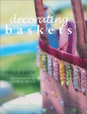 Cover of: Decorating Baskets: 20 Original Projects for the Home and Gift-Giving