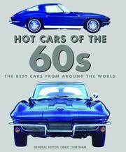 Cover of: Hot Cars of the 60s: The Best Cars from Around the World (Flight Test Lab)