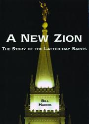 Cover of: A new Zion: the story of the Latter-day Saints