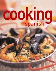 Cover of: Cooking Spanish (Thunder Bay Cooking)