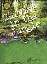 Cover of: Survive in the Jungle (Survival Challenge) by 