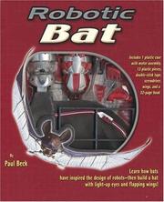 Cover of: Robotic Bat (Robotic Animals)