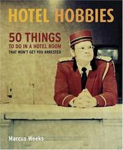 Cover of: Hotel hobbies by Marcus Weeks