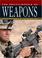 Cover of: The Encyclopedia of Weapons