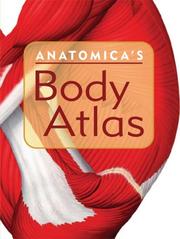 Cover of: Anatomica's Body Atlas