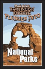 Cover of: Uncle John's Bathroom Reader Plunges into National Parks