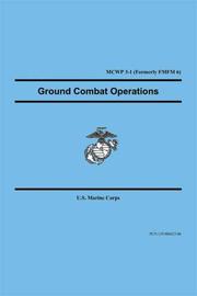 Cover of: Ground Combat Operations by United States Marine Corps