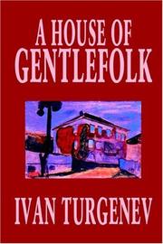 Cover of: A House of Gentlefolk by Ivan Sergeevich Turgenev