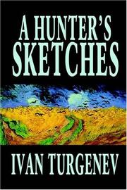 Cover of: A Hunter's Sketches by Ivan Sergeevich Turgenev