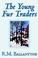 Cover of: The Young Fur Traders