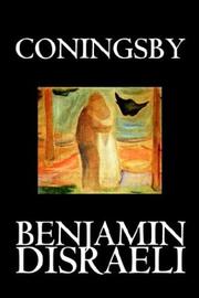 Cover of: Coningsby by Benjamin Disraeli