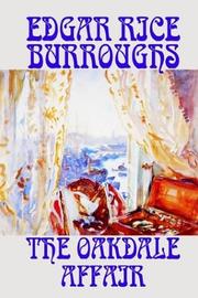 Cover of: The Oakdale Affair by Edgar Rice Burroughs