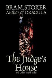 Cover of: The Judge's House and Other Weird Tales