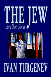 Cover of: The Jew and Other Stories by Ivan Sergeevich Turgenev