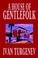 Cover of: A House of Gentlefolk