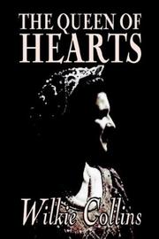 Cover of: The Queen of Hearts by Wilkie Collins