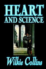 Cover of: Heart and Science by Wilkie Collins