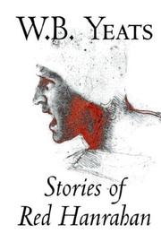 Stories of Red Hanrahan by William Butler Yeats