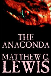 Cover of: The Anaconda by Matthew Gregory Lewis