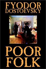 Cover of: Poor Folk by Фёдор Михайлович Достоевский