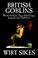 Cover of: British Goblins
