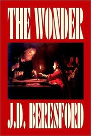 Cover of: The Wonder by J. D. Beresford