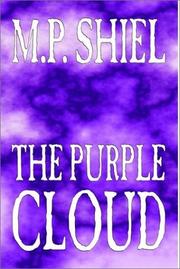 Cover of: The Purple Cloud by M. P. Shiel, Amy Sterling Casil