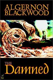 Cover of: The Damned by Algernon Blackwood