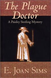Cover of: The Plague Doctor: A Paisley Sterling Mystery