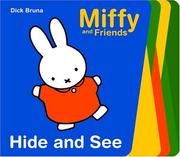 Cover of: Hide And See (Miffy and Friends)