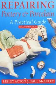 Cover of: Repairing Pottery and Porcelain: A Practical Guide, 2nd edition