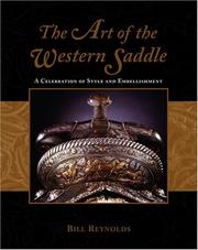 Cover of: The Art of the Western Saddle: A Celebration of Style and Embellishment