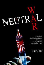 Cover of: Neutral war: a novel of soul-chilling barter, bioterror, and high-stakes international poker