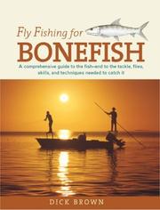 Cover of: Fly Fishing for Bonefish | Dick Brown