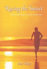 Cover of: Racing the Sunset: An Athlete's Quest for Life After Sport