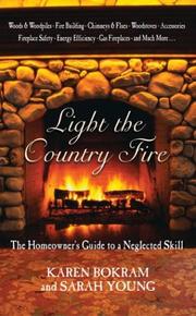 Cover of: Light the Country Fire by Karen Bokram, Sarah Young