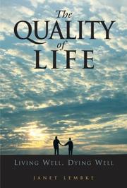 Cover of: The Quality of Life by Janet Lembke