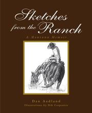 Cover of: Sketches from the ranch by Dan Aadland