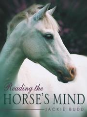 Cover of: Reading the Horse's Mind by Jackie Budd, Jackie Budd