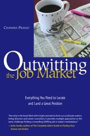 Cover of: Outwitting the Job Market: Everything You Need to Locate and Land a Great Position (Outwitting)