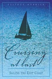 Cover of: Cruising At Last: Sailing the East Coast