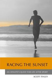 Cover of: Racing the Sunset by Scott Tinley