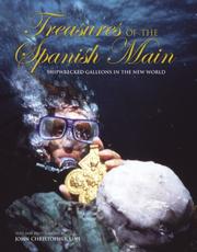 Cover of: Treasures of the Spanish Main: Shipwrecked Galleons in the New World